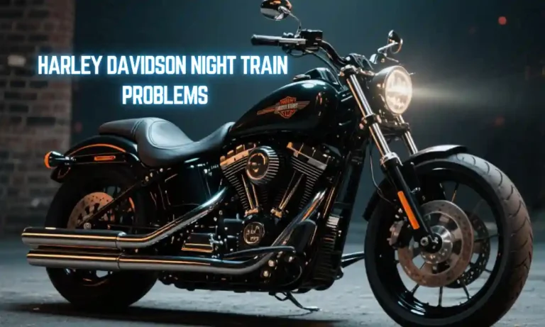 Harley Davidson Night Train Problems
