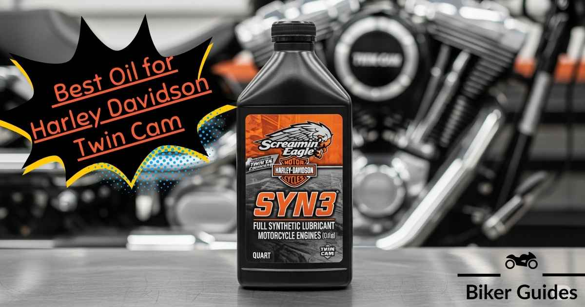 Best Oil for Harley Davidson Twin Cam