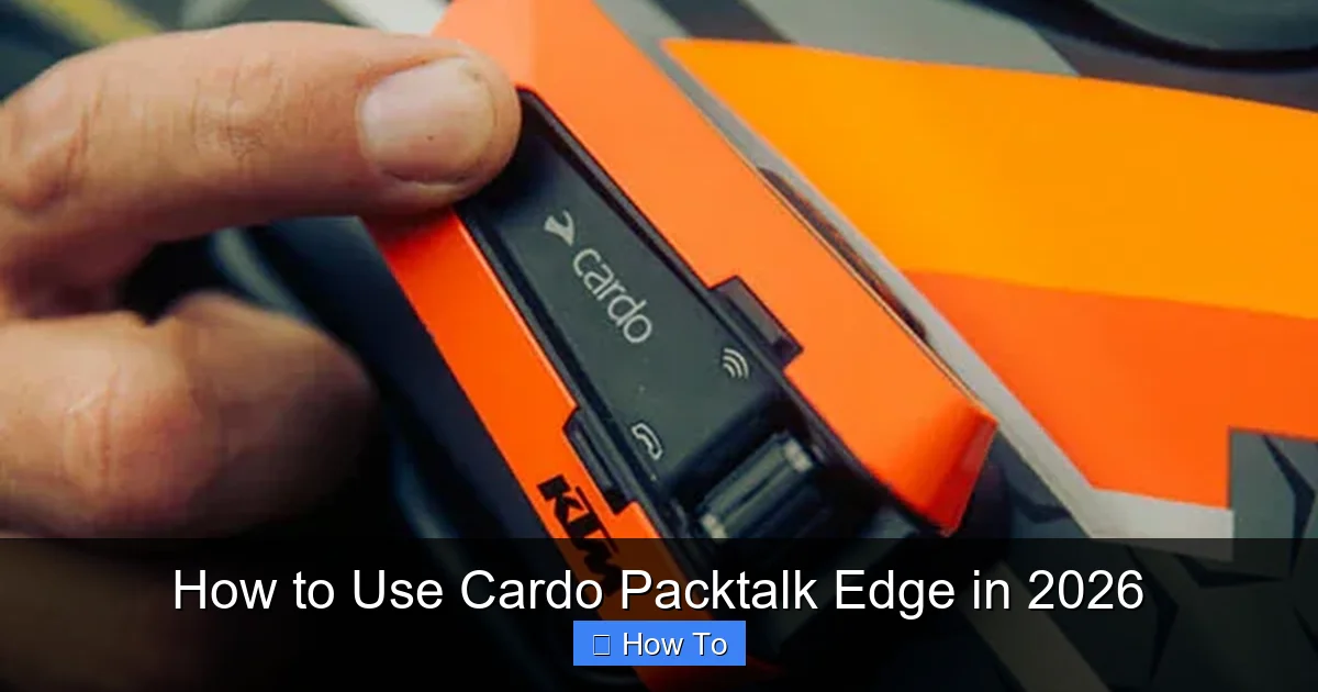 How to Use Cardo Packtalk Edge in 2026
