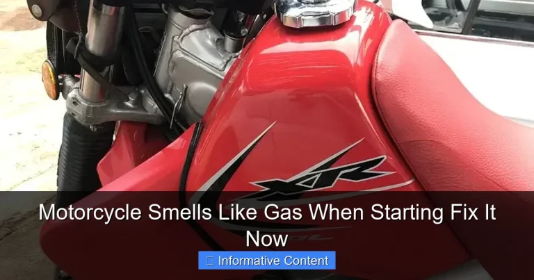 Motorcycle Smells Like Gas When Starting Fix It Now
