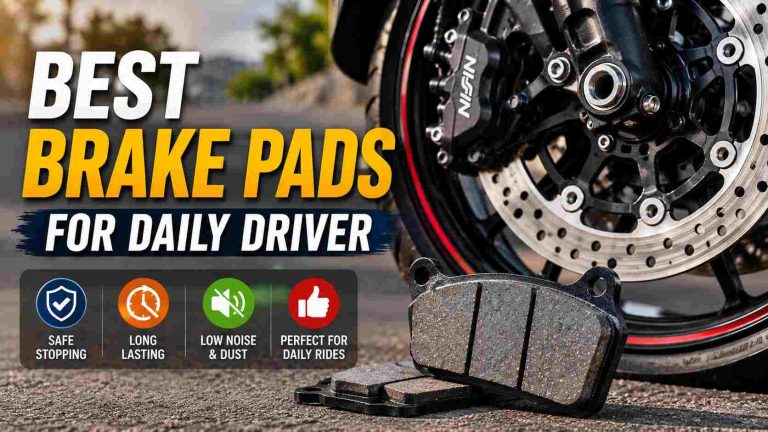 Best Ceramic Brake Pads For Daily Driver