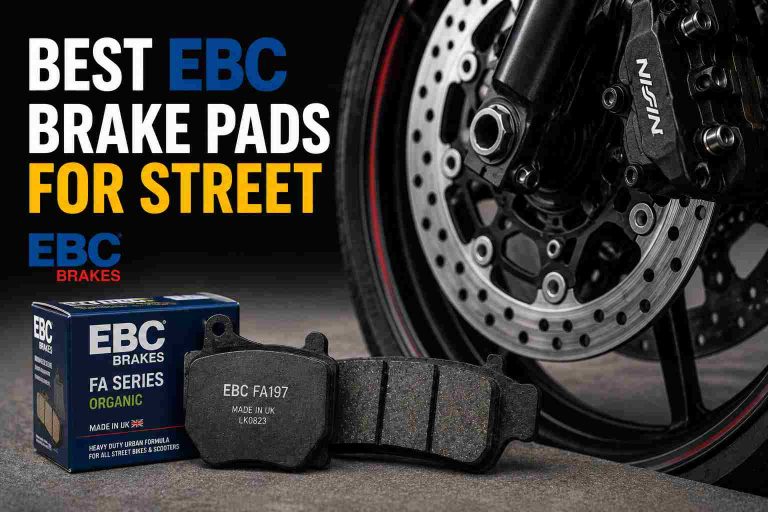 Best EBC Brake Pads For Street