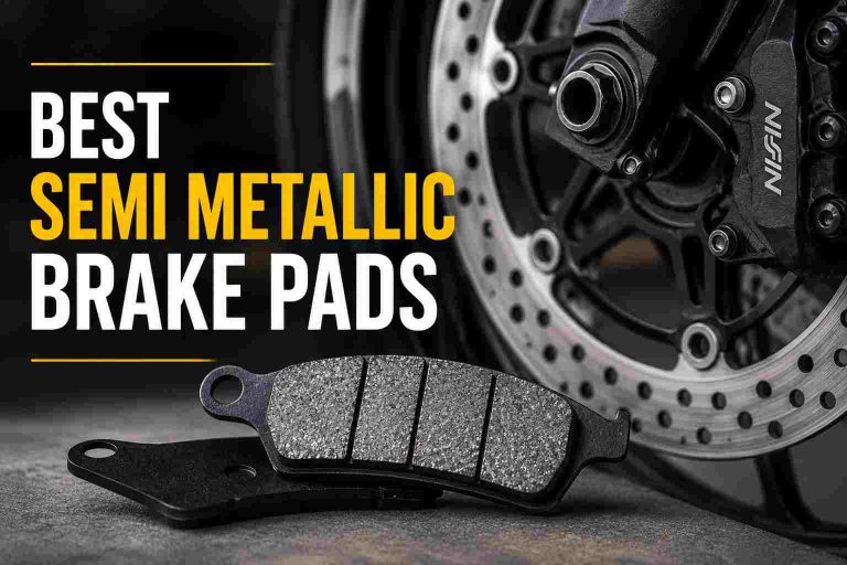 Best Semi Metallic Brake Pads: Top Picks For Performance 3 Best Semi Metallic Brake Pads